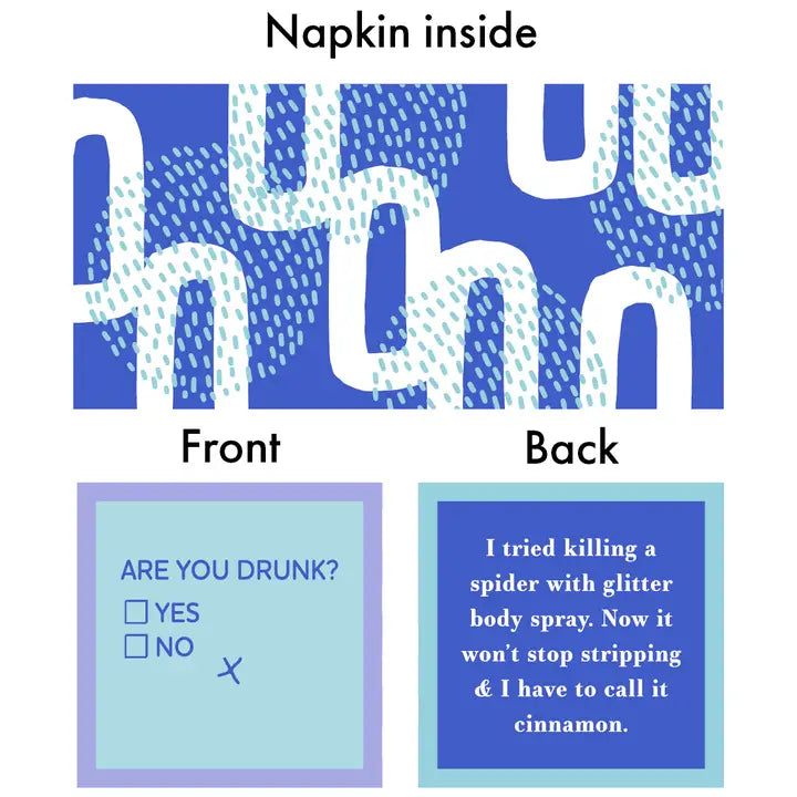 Napkin: Are You Drunk/Cinnamon