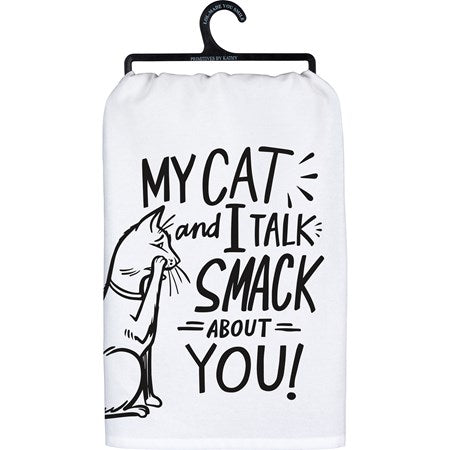 Primitive by Kathy - My Cat and I talk Smack Kitchen Towel