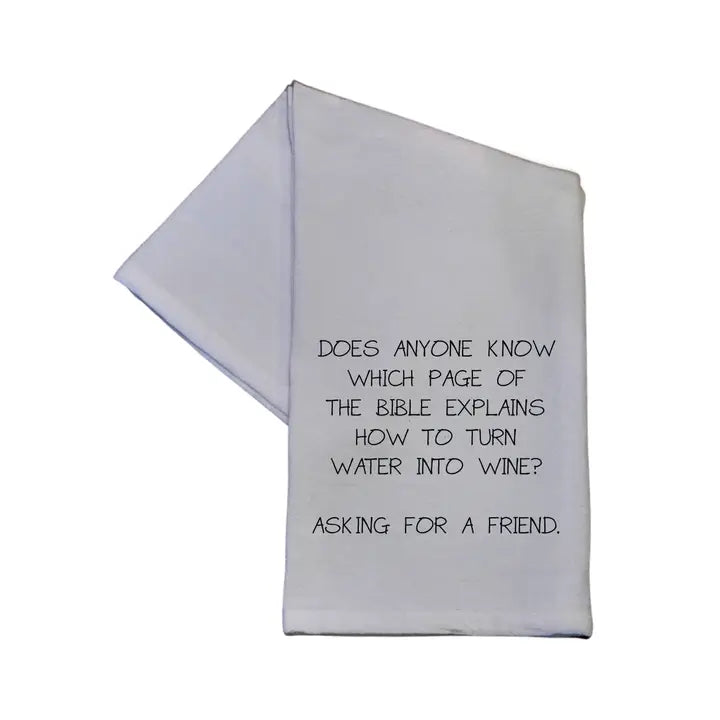 Driftless - Turn Water Into Wine 16x24 Tea Towel