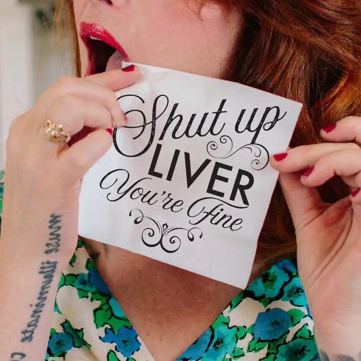 Shut Up Liver You're Fine | Funny Cocktail Beverage Napkins