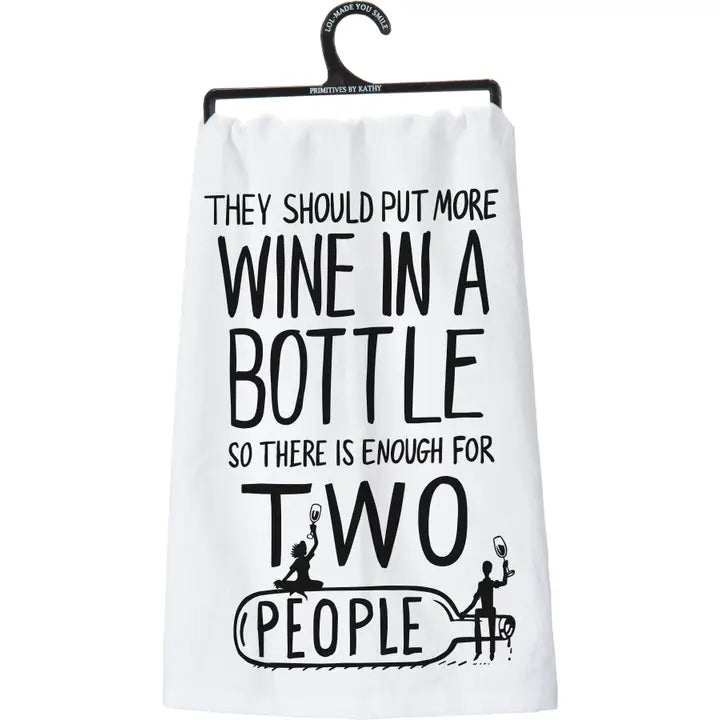 Primitive by Kathy - More Wine in A Bottle So There Is Kitchen Towel