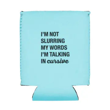 Talking in Cursive Koozie